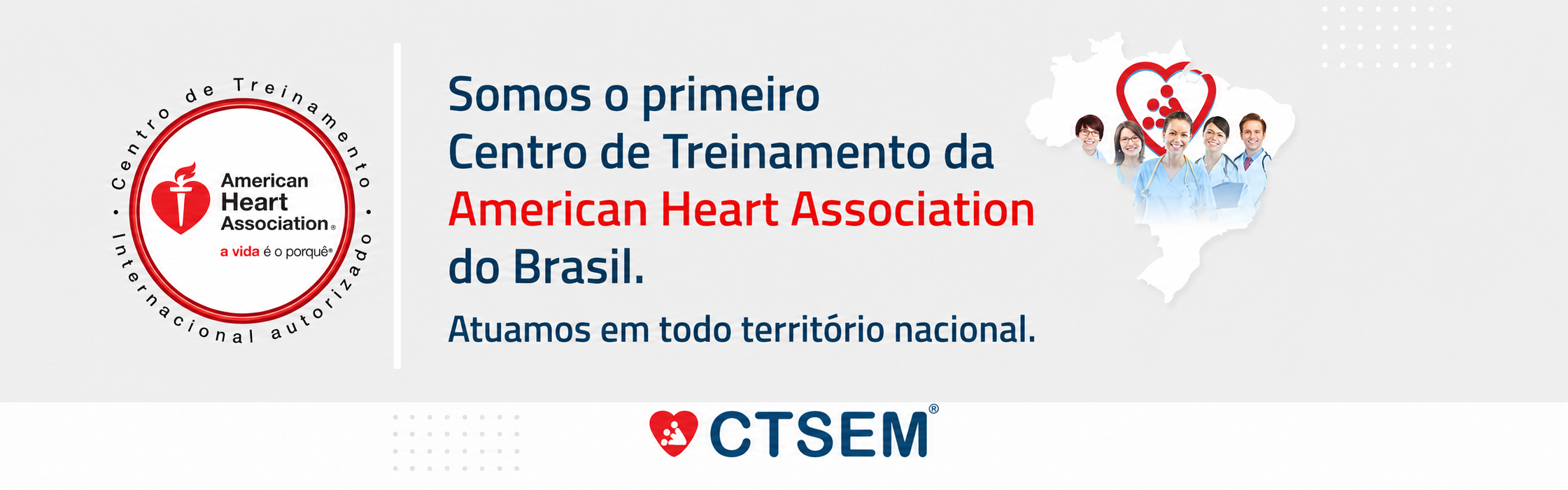 CTSEM, primeiro Centro de Treinamento da American Heart Association do Brasil